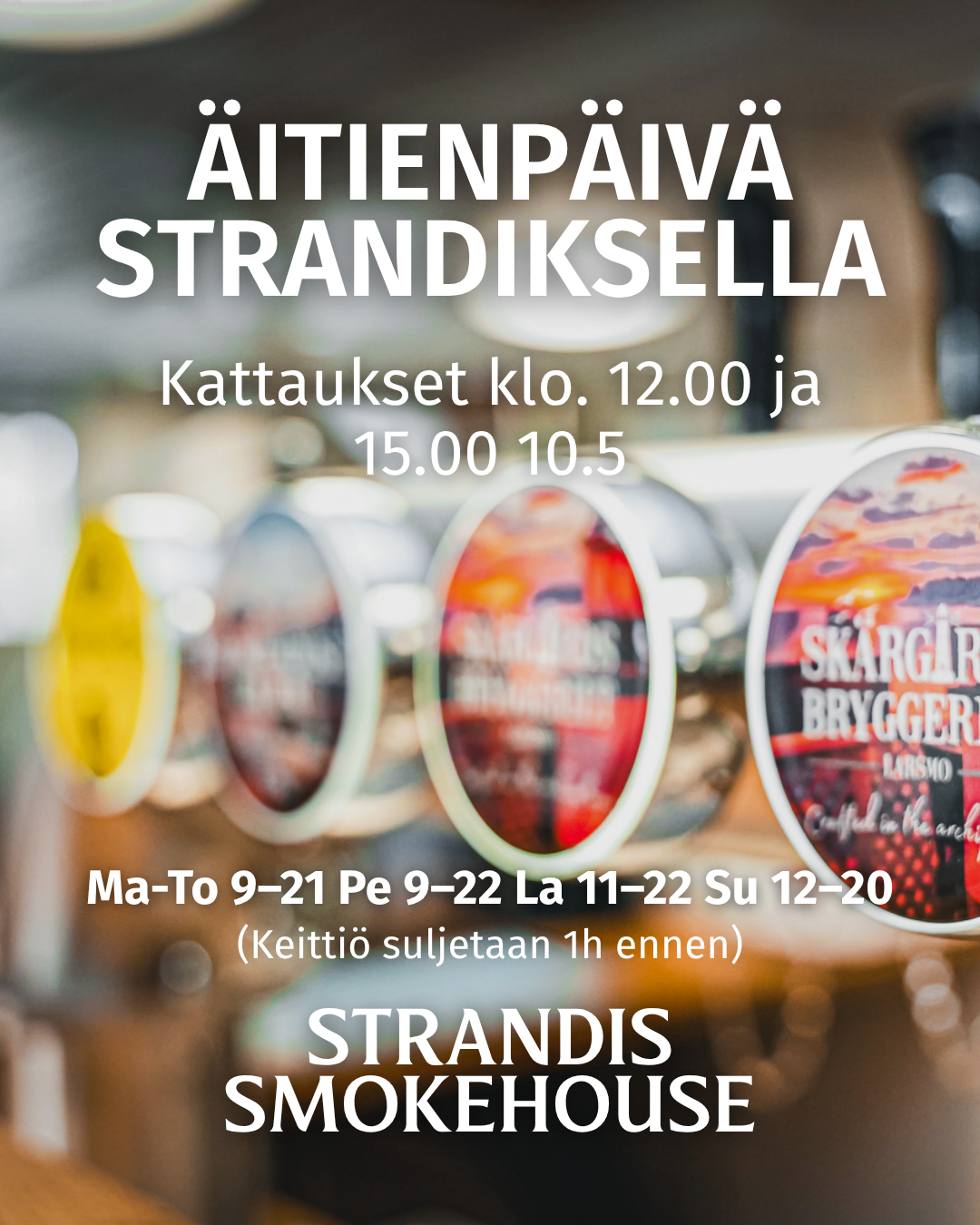 Vietä äitienpäivää Strandis Smokehousessa ✨